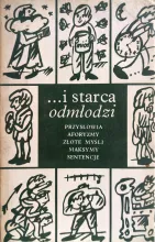 ...i starca odmłodzi