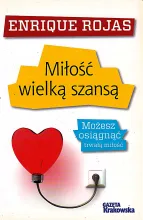 Miłość wielką szansą