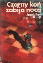 Czarny koń zabija nocą