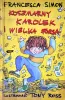 Koszmarny Karolek i wielka forsa