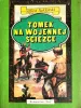 Tomek na wojennej ścieżce