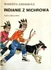 Indianie z Wichrowa